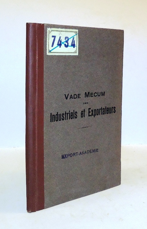 Vade Mecum des Industriels et Exporteurs.