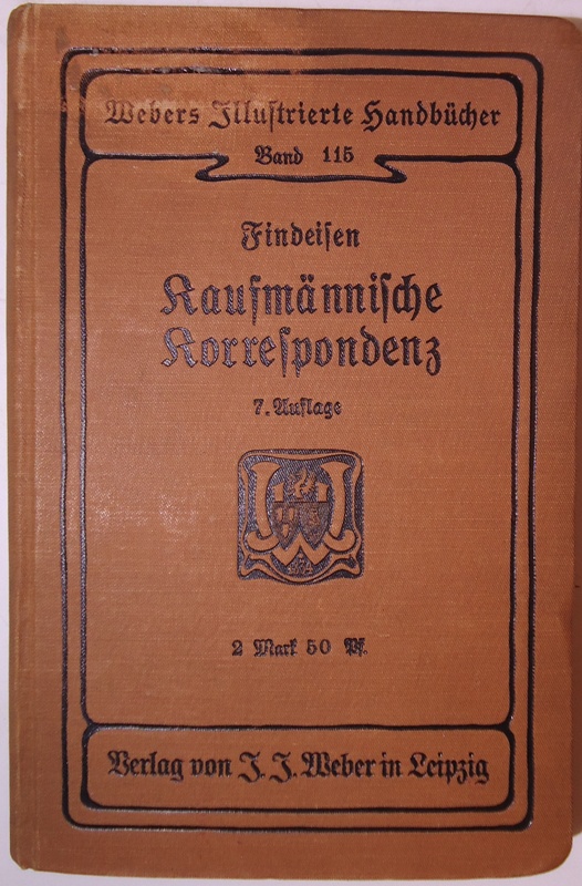 Kaufmännische Korrespondenz. 7., vermehrte Auflage.