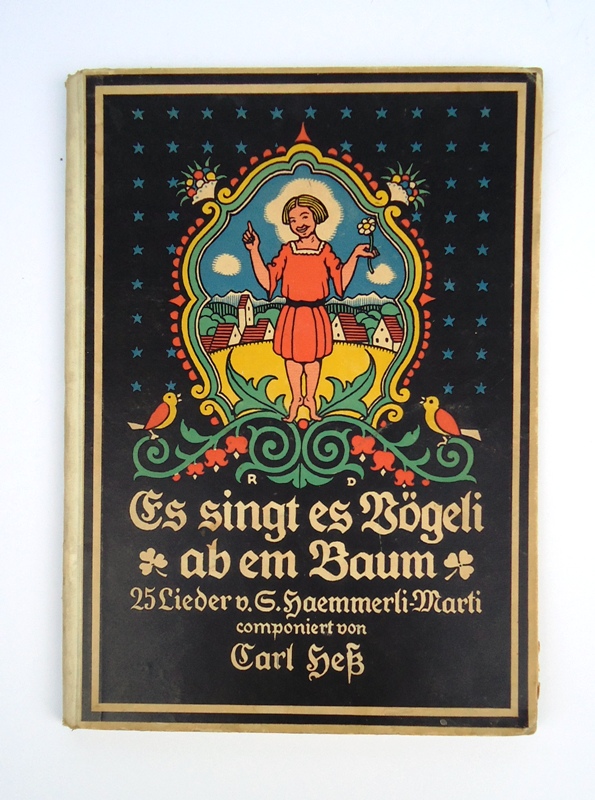 Es singt es Vögeli ab em Baum. 25 Lieder. Componiert von Carl Heß. Buchschmuck von Rudolf Dürrwang. 4. Auflage.