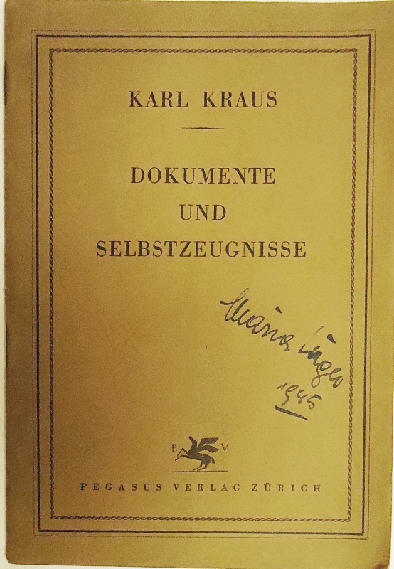 Dokumente und Selbstzeugnisse.