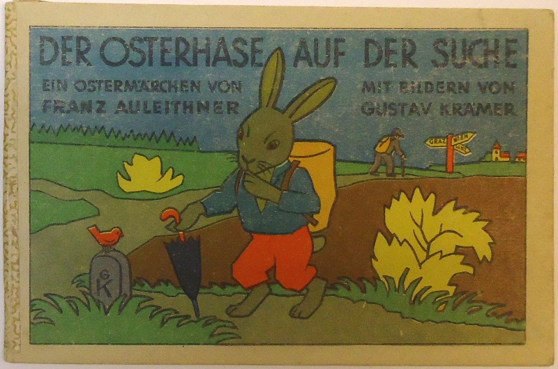 Der Osterhase auf der Suche. Ein Ostermärchen.