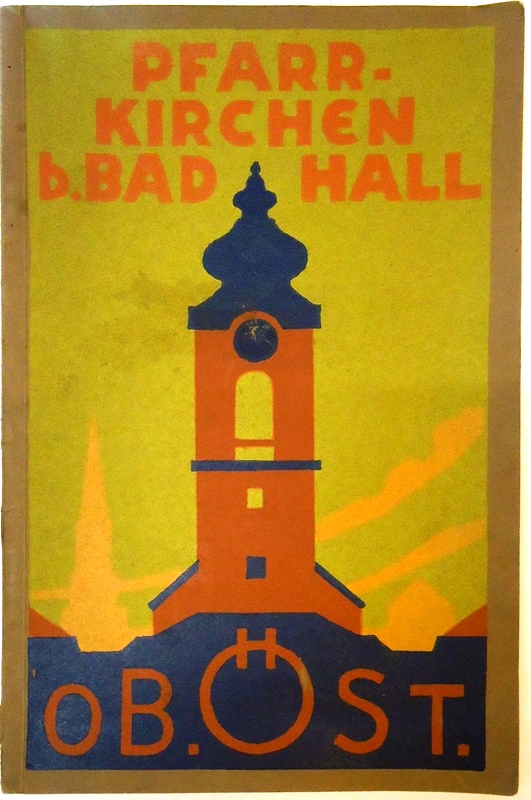 Die Kirche in Pfarrkirchen bei Bad Hall in Geschichte und Kunst.