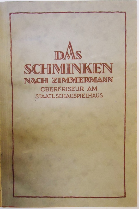 Das Schminken nach Zimmermann.