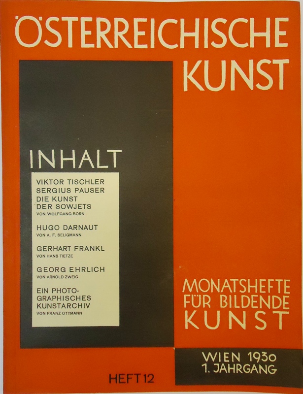 Österreichische Kunst. Monatsschrift für bildende und darstellende Kunst und ihre Beziehungen zum kulturellen Leben. Heft 12, 1930.