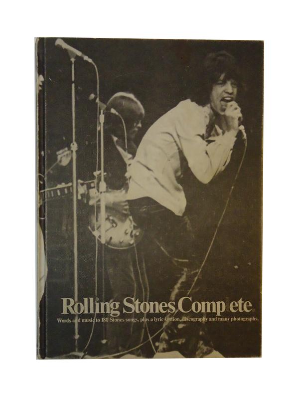Rolling Stones Complete. Words and music to 180 Stones songs, plus a lyric section, discography and many photographs.
