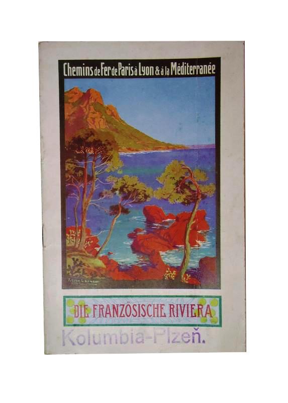 Die französische Riviera. Von Marseille nach Ventimiglia. Paris-Lyon-Mittelmeer-Bahn.
