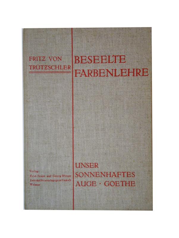 Beseelte Farbenlehre.
