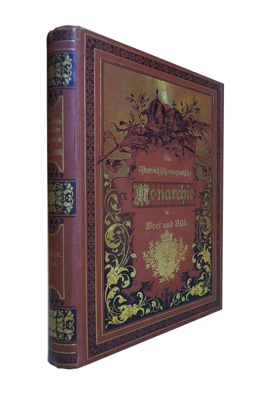 Die österreichisch-ungarische Monarchie in Wort und Bild. Böhmen 1. Abtheilung (von 2).