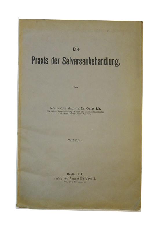 Die Praxis der Salvarsanbehandlung.