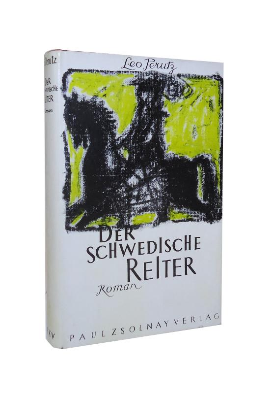 Der schwedische Reiter. Roman.