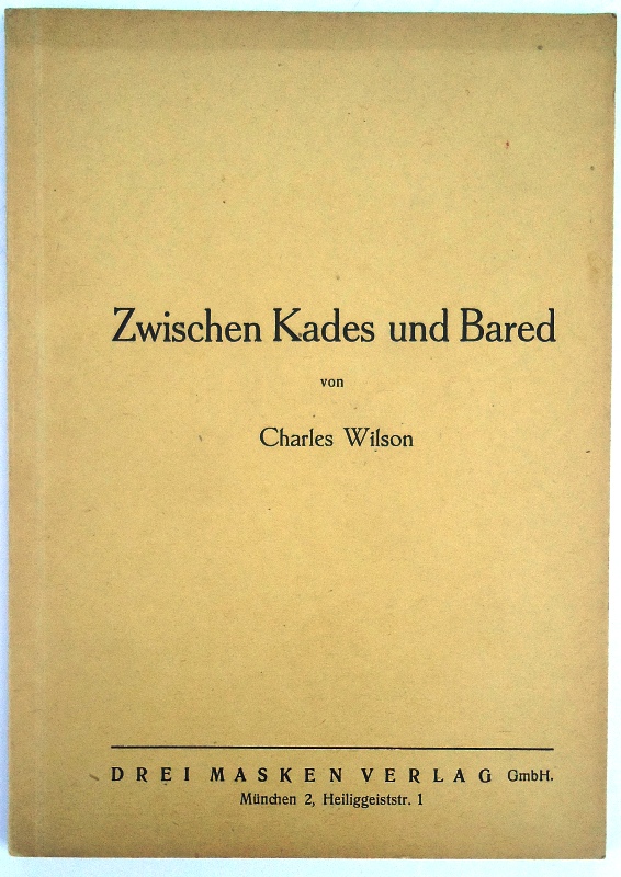 Zwischen Kades und Bared. Unverkäufliches Bühnenmanuskript.