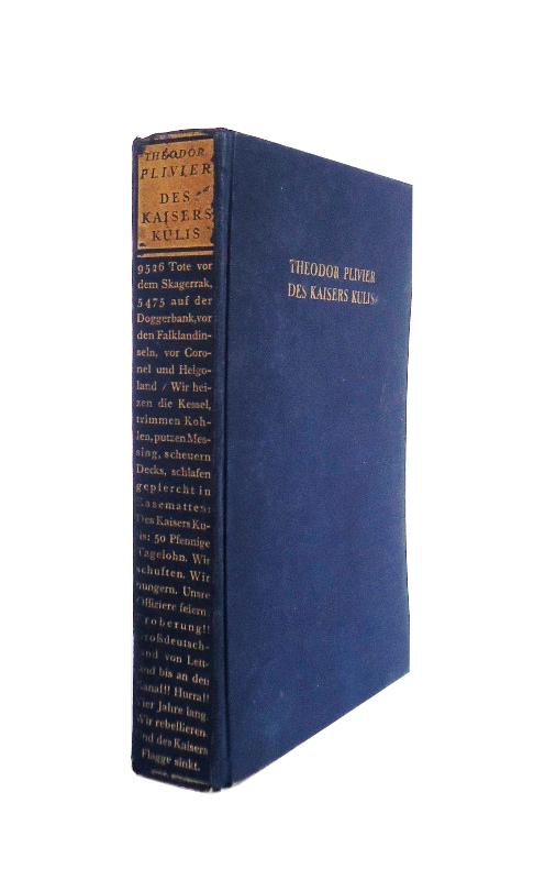 Des Kaisers Kulis. Roman der deutschen Kriegsflotte. 1.-17. Tsd.