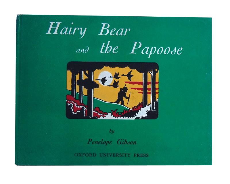 Hairy Bear and the Papoose.