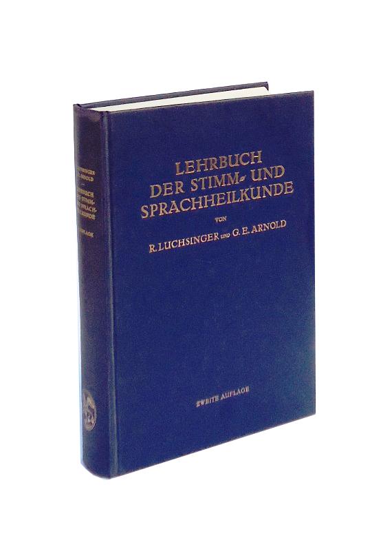Lehrbuch der Stimm- und Sprachheilkunde. 2. Auflage.