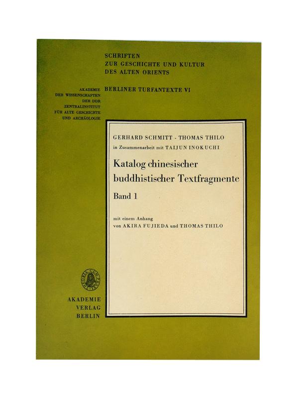 Katalog chinesischer buddhistischer Textfragmente. Band 1 (von 2).