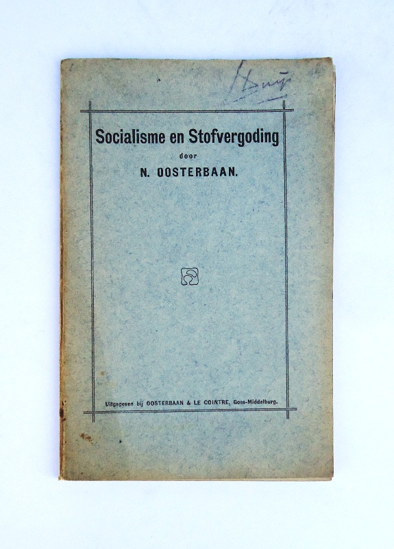 Socialisme en Stofvergoding.