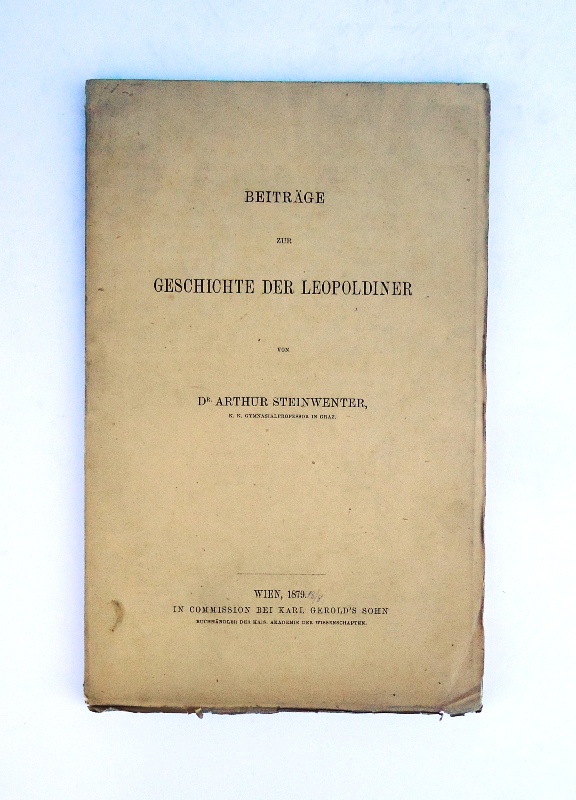 Beiträge zur Geschichte der Leopoldiner.