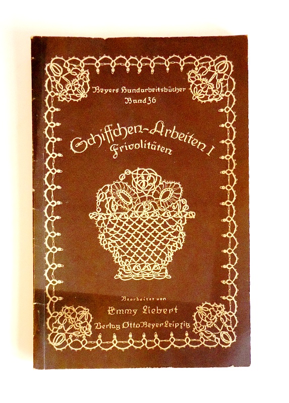 Schiffchenarbeit I. Frivolitäten.
