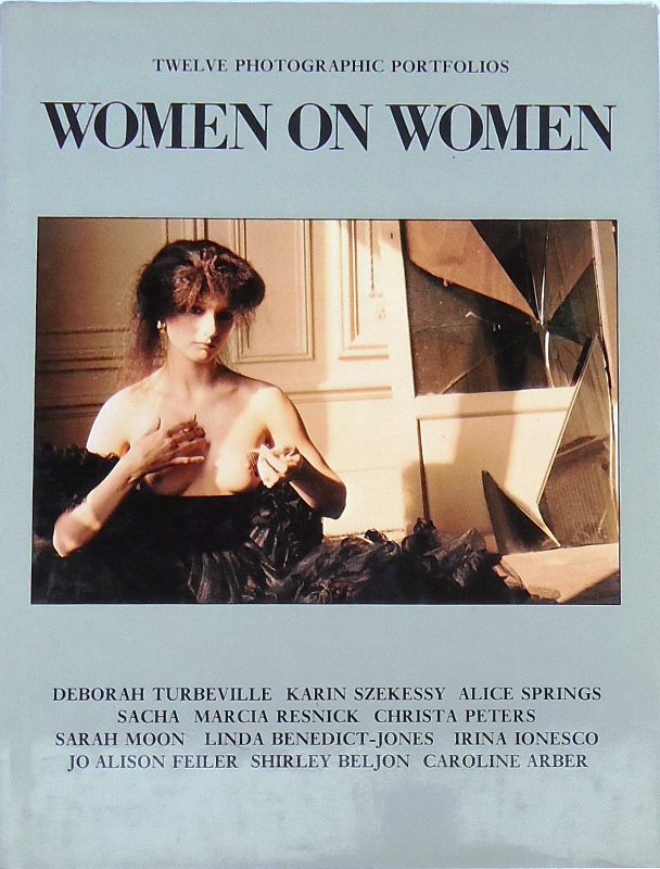 Women on Women. Twelve Photographic Portfolios.