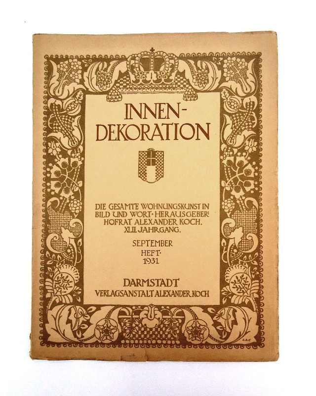 Innen-Dekoration. Reich-illustrierte kunstgewerbliche Zeitschrift für den gesamten inneren Ausbau. XLII. Jahrgang 1931, September Heft.