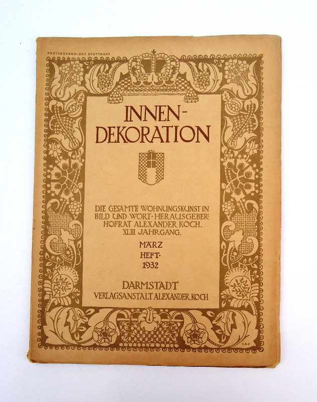 Innen-Dekoration. Reich-illustrierte kunstgewerbliche Zeitschrift für den gesamten inneren Ausbau. XLIII. Jahrgang 1932, März Heft.