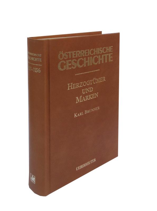 Vorzugsausgabe in Ganzleder - Herzogtümer und Marken. Vom Ungarnsturm bis ins 12. Jahrhundert.