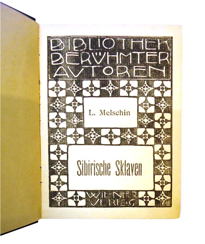 Sibirische Sklaven. Erzählung. / Durch die Mandschurei. 2 Bände in 1 Band.