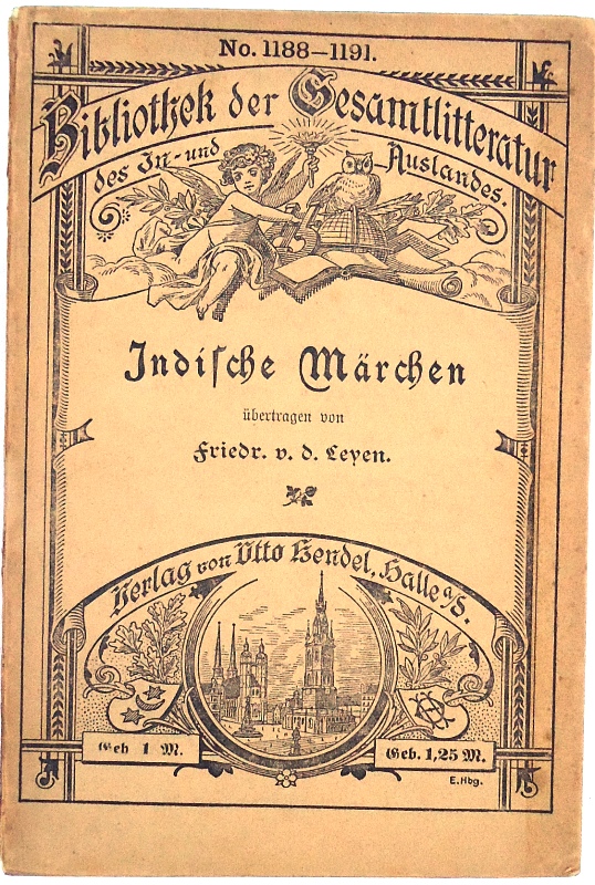 Indische Märchen. Mit einem Anhang: Die verschiedenen Darstellungen und die Geschichte der Märchen.