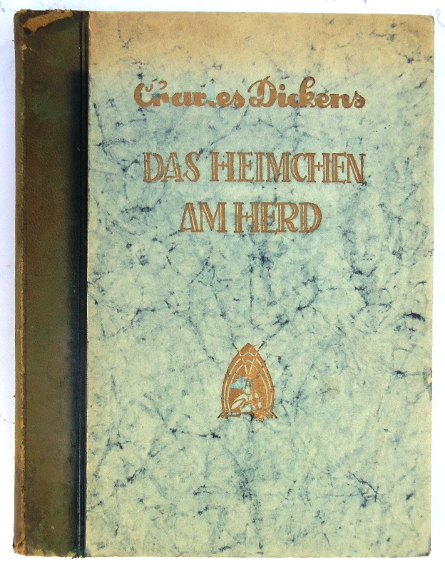 SIGNIERTES EXEMPLAR - Das Heimchen am Herd. Ein Hausmärchen. Neuübertragung von Clarisse Meitner.