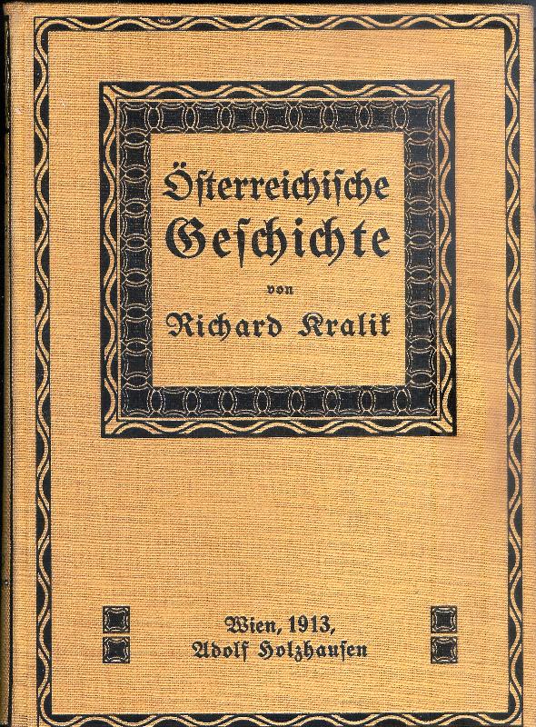Österreichische Geschichte. 3. Aufl.