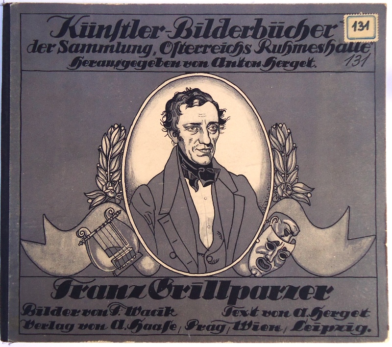Franz Grillparzer. Künstler-Bilderbücher der Sammlung 