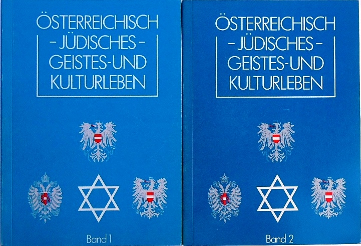 Österreichisch-jüdisches Geistes- und Kulturleben. 2 Bände.