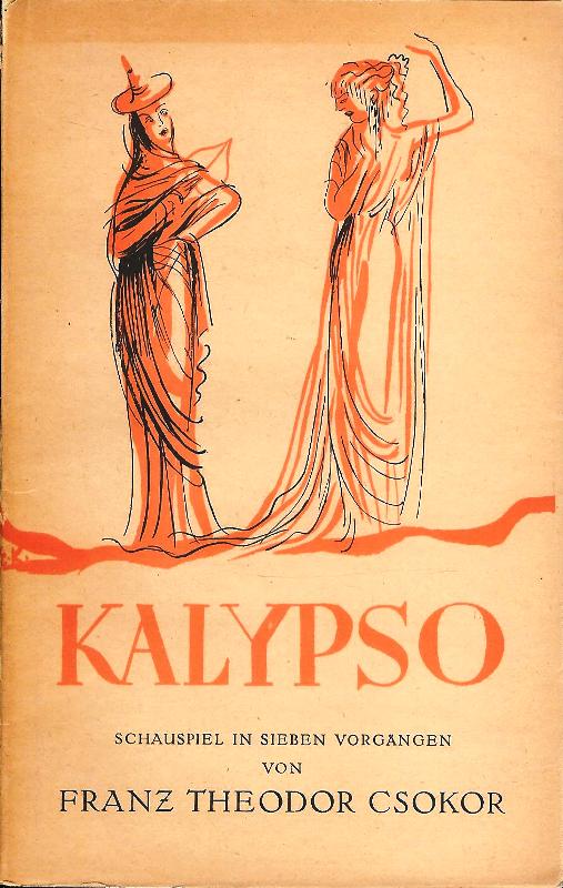 Kalypso. Schauspiel in sieben Vorgängen.