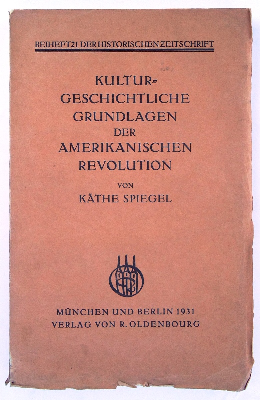 Kulturgeschichtliche Grundlagen der Amerikanischen Revolution.