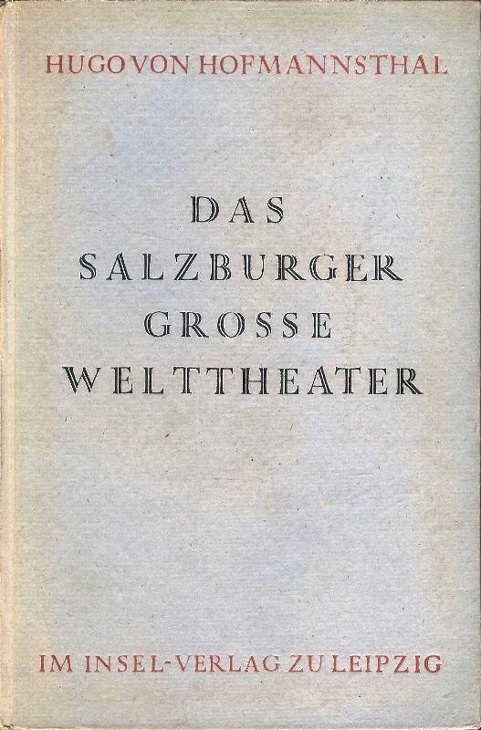 Das Salzburger große Welttheater.