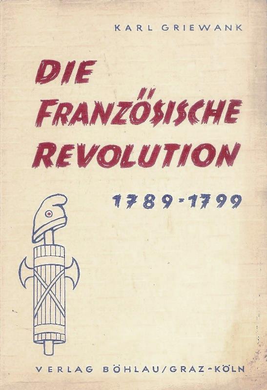 Die französische Revolution 1789-1799. Zweite durchgesehene Auflage.