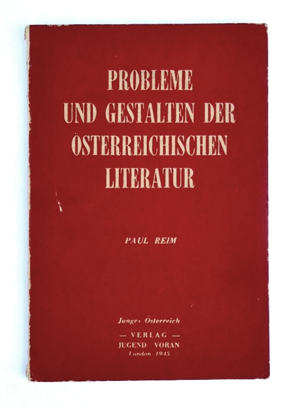 Probleme und Gestalten der österreichischen Literatur.